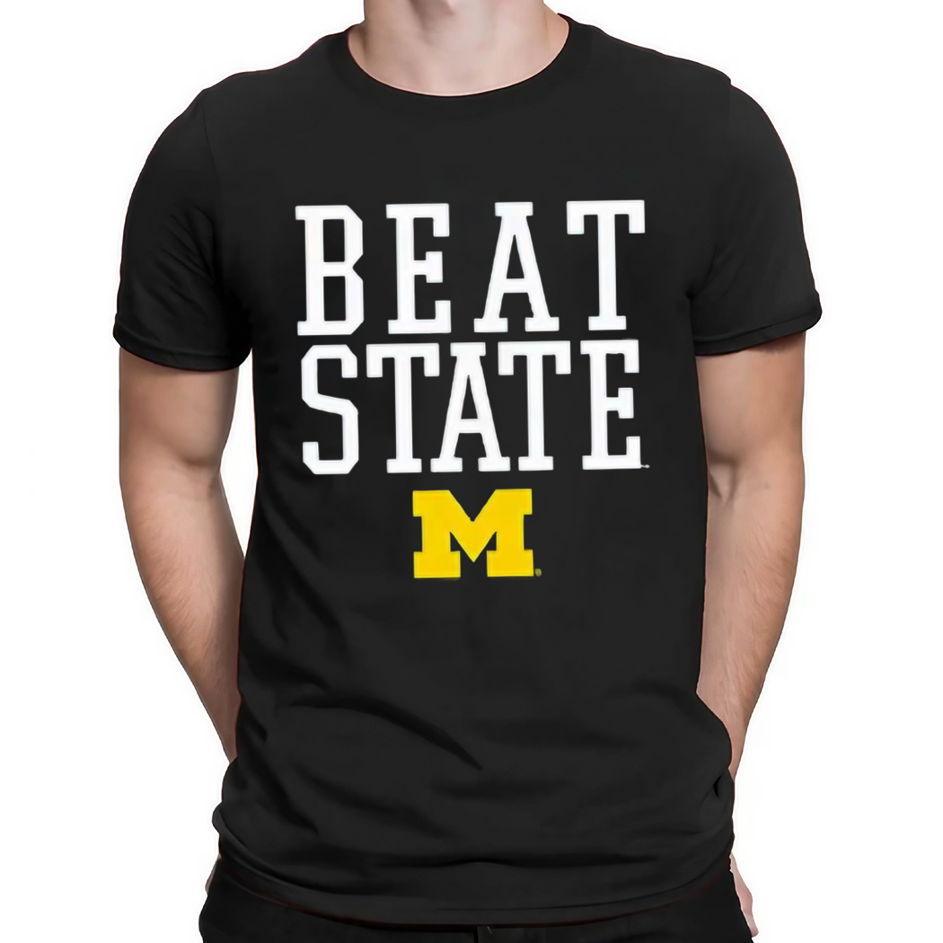 Michigan Wolverines Football Beat State Rally Call Shirt