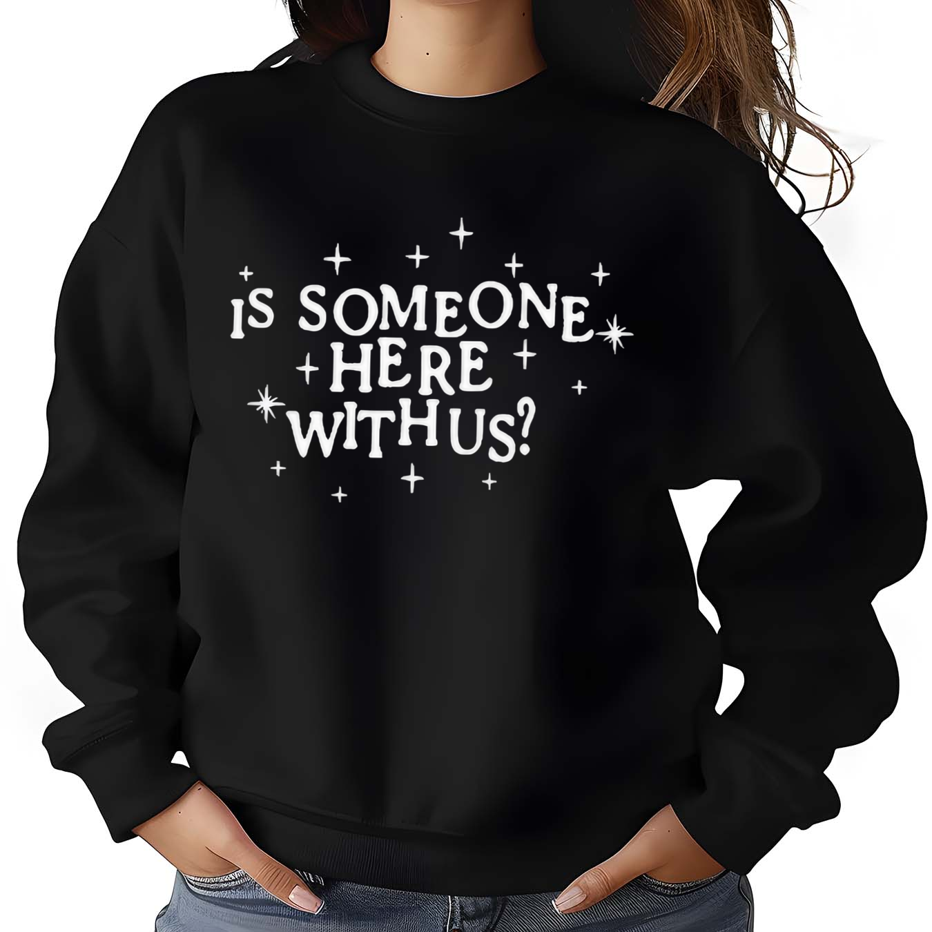Is Someone Here With Us Shirt