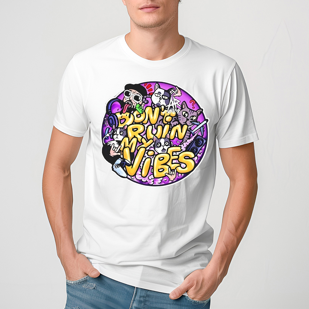 Don’t Ruin My Vibes Roller Shirt