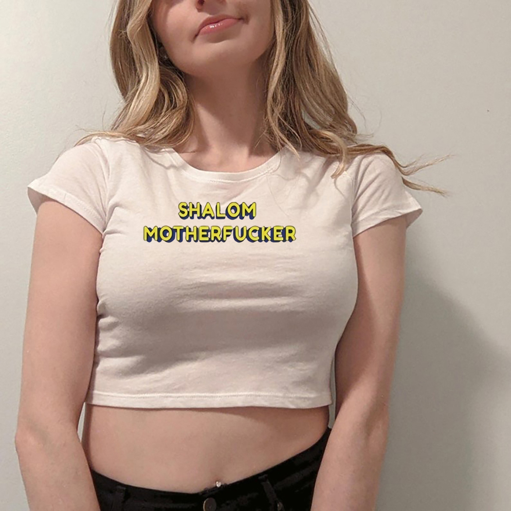 Shalom Motherfucker Shirt
