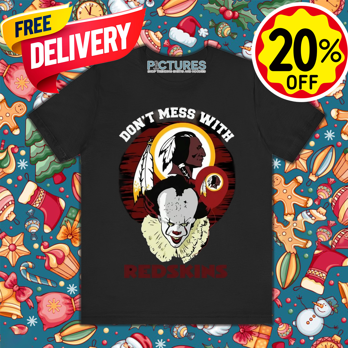 IT Don't Mess With Washington Commanders Redskins NFL Halloween 2024 Shirt