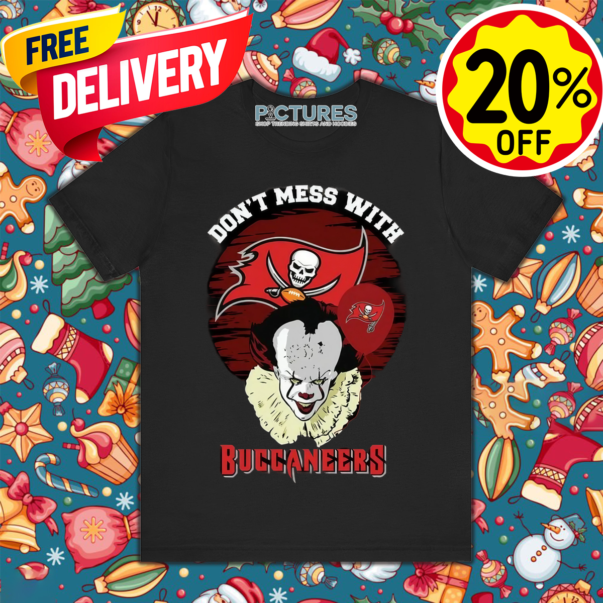 IT Don't Mess With Tampa Bay Buccaneers Halloween 2024 NFL Shirt