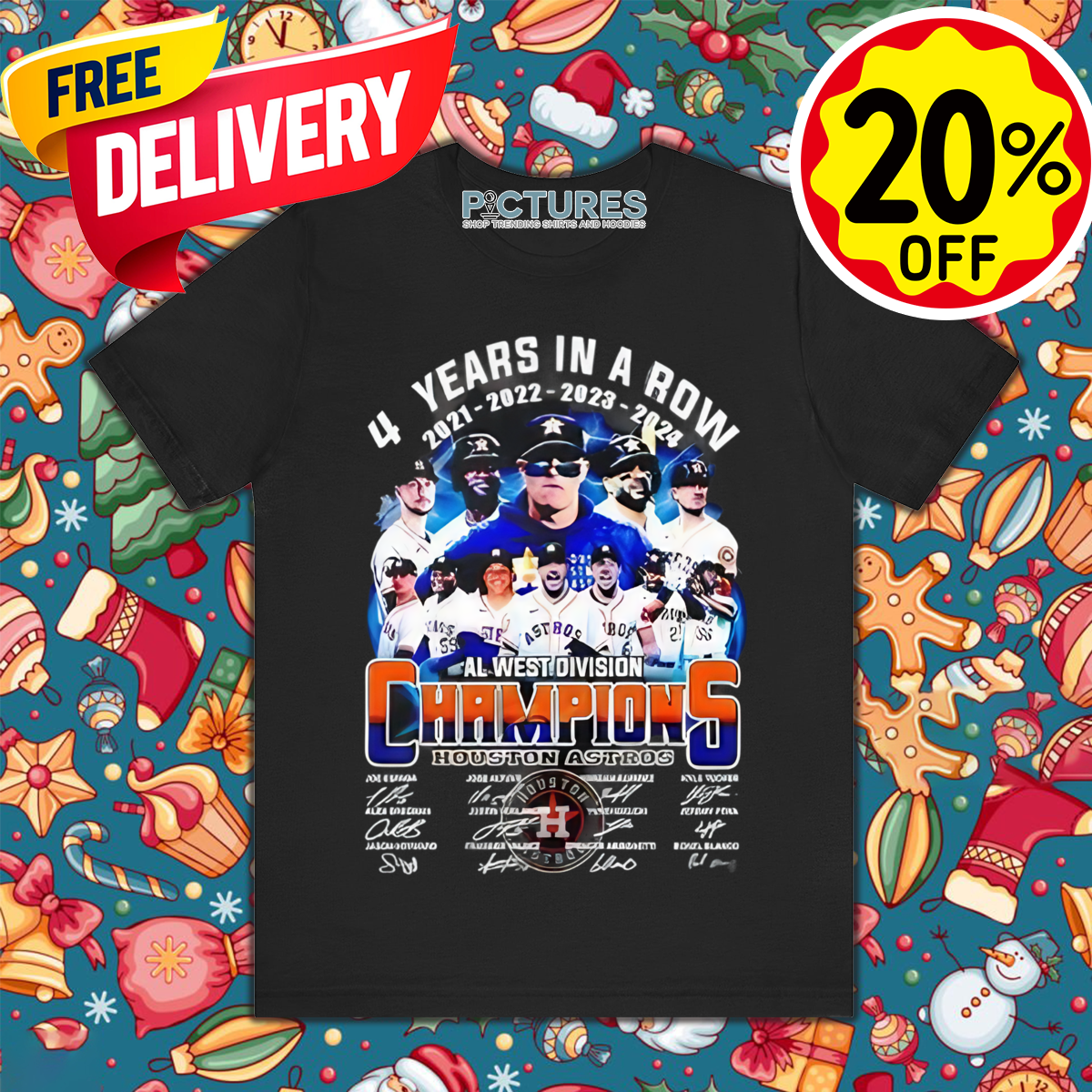 4 Years In A Row Al West Division Champions Houston Astros Signature 2024 Shirt