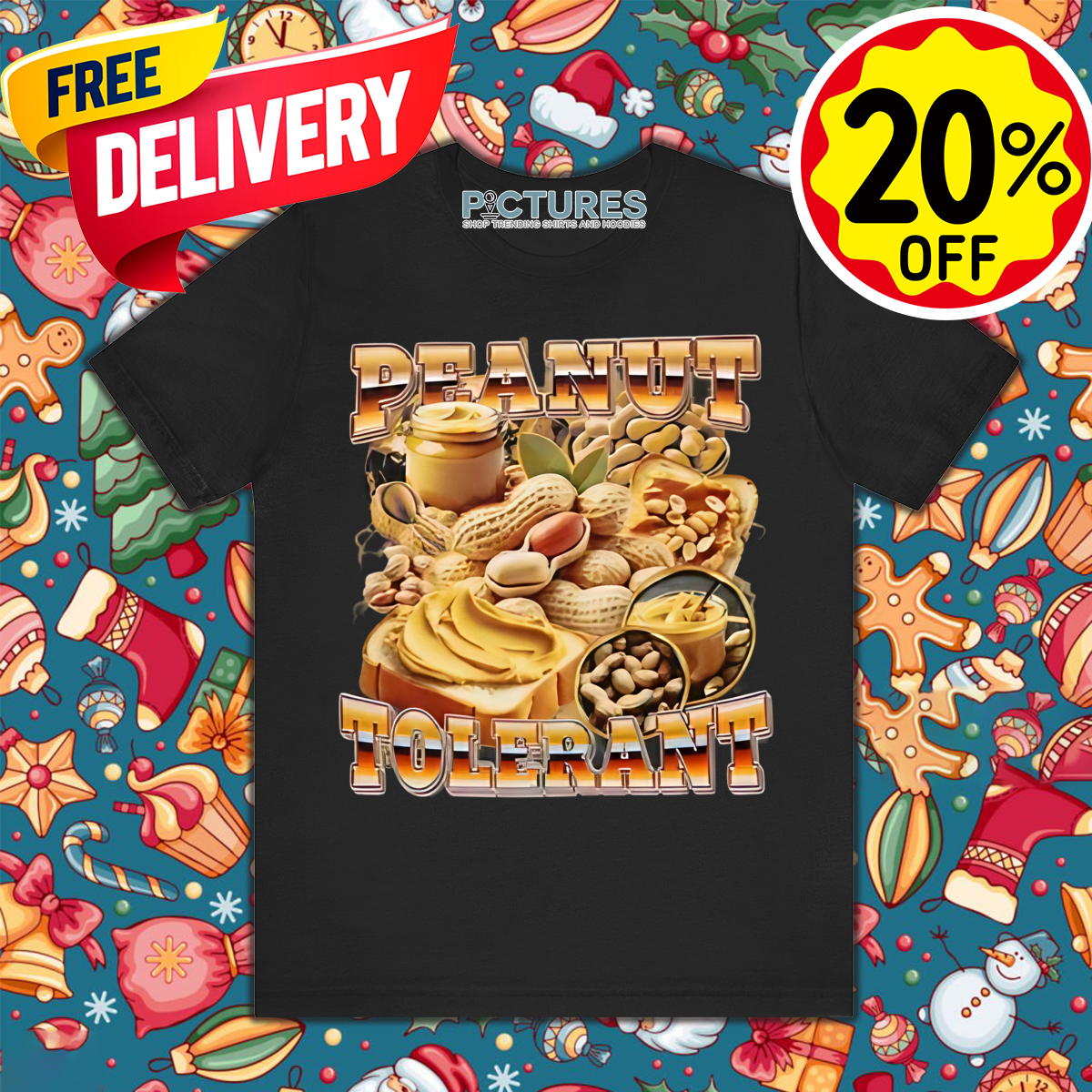Peanut Tolerant 2024 Shirt