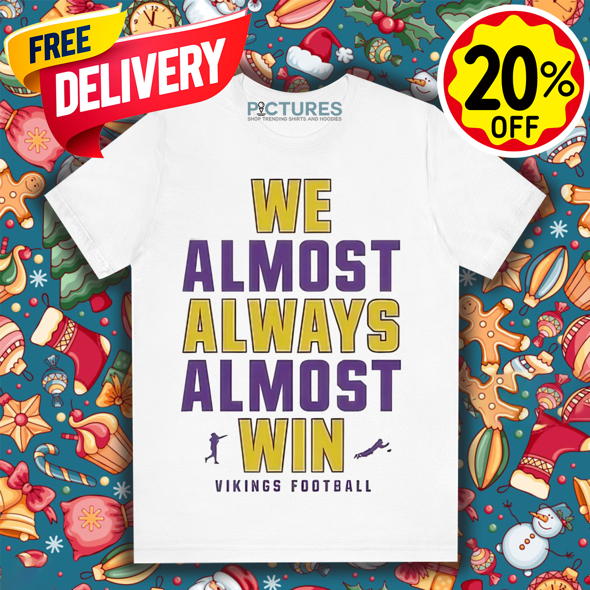 Minnesota Vikings We Almostt Always Almost Win NFL 2024 Shirt