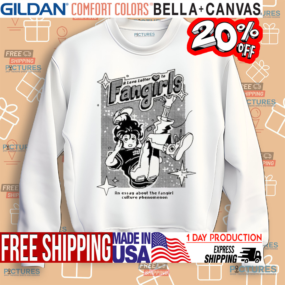 A Love Letter To Fangirls Zine An Essay About The Fangirl Culture Phenomenon Shirt