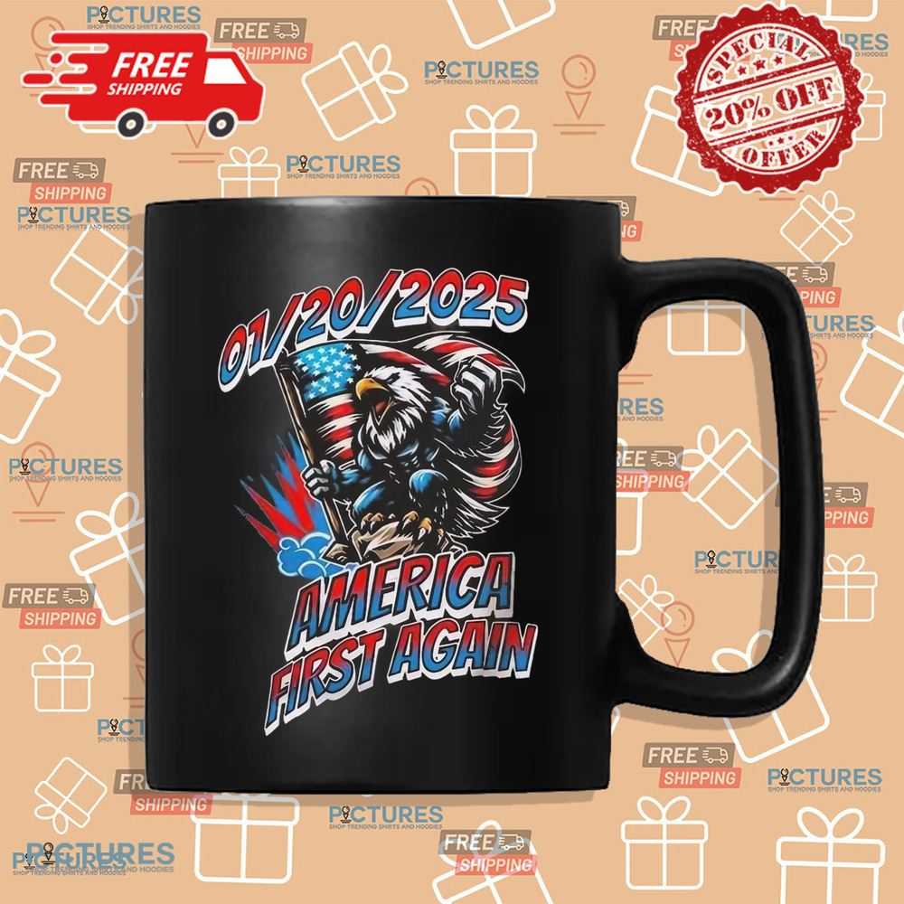 America First Again January 20 2025 Trump Victory Election Shirt America First Again January 20 2025 Trump Victory Election Shirt