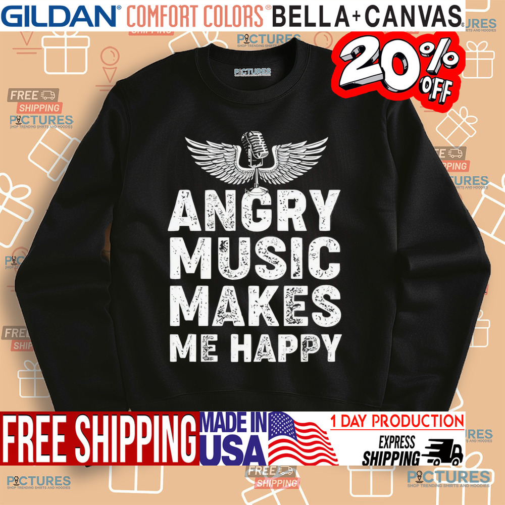 Angry Music Makes Me Happy Vintage 2024 Shirt
