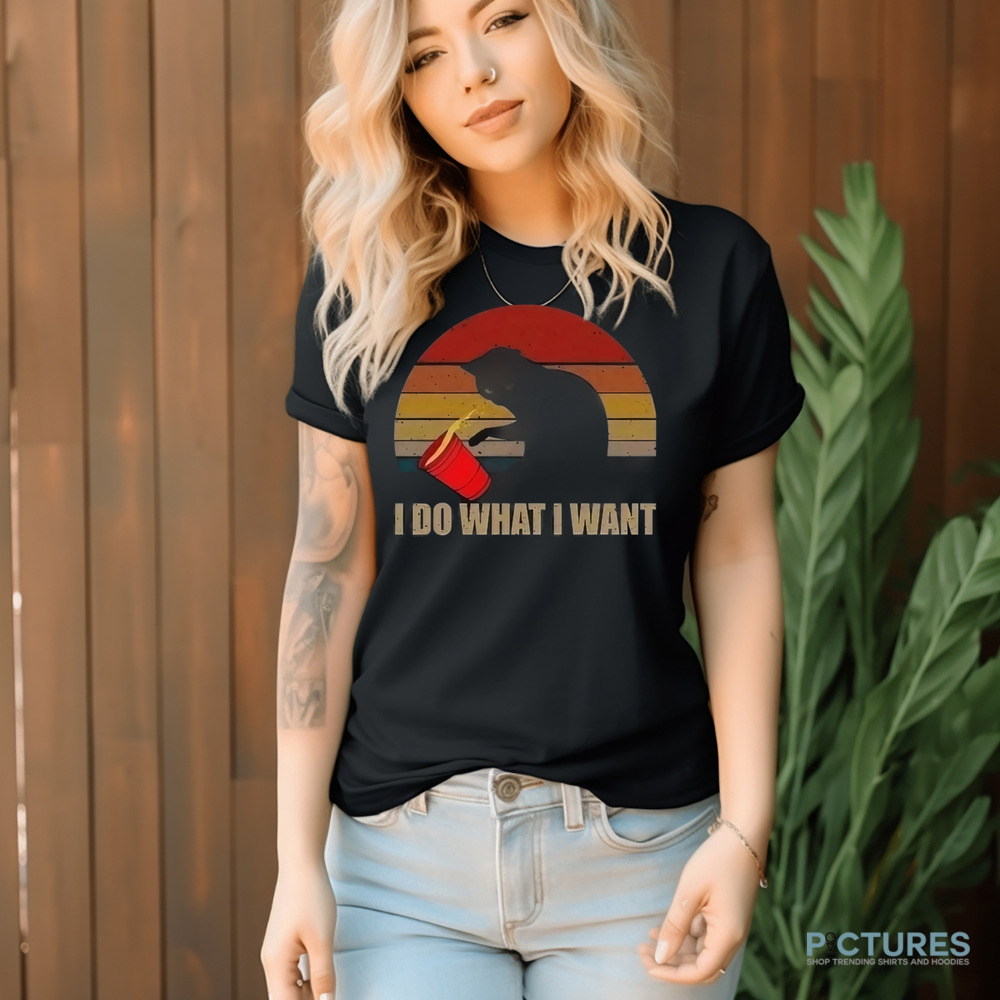 Black Cat I Do What I Want Retro Shirt 9 Black Cat I Do What I Want Retro Shirt
