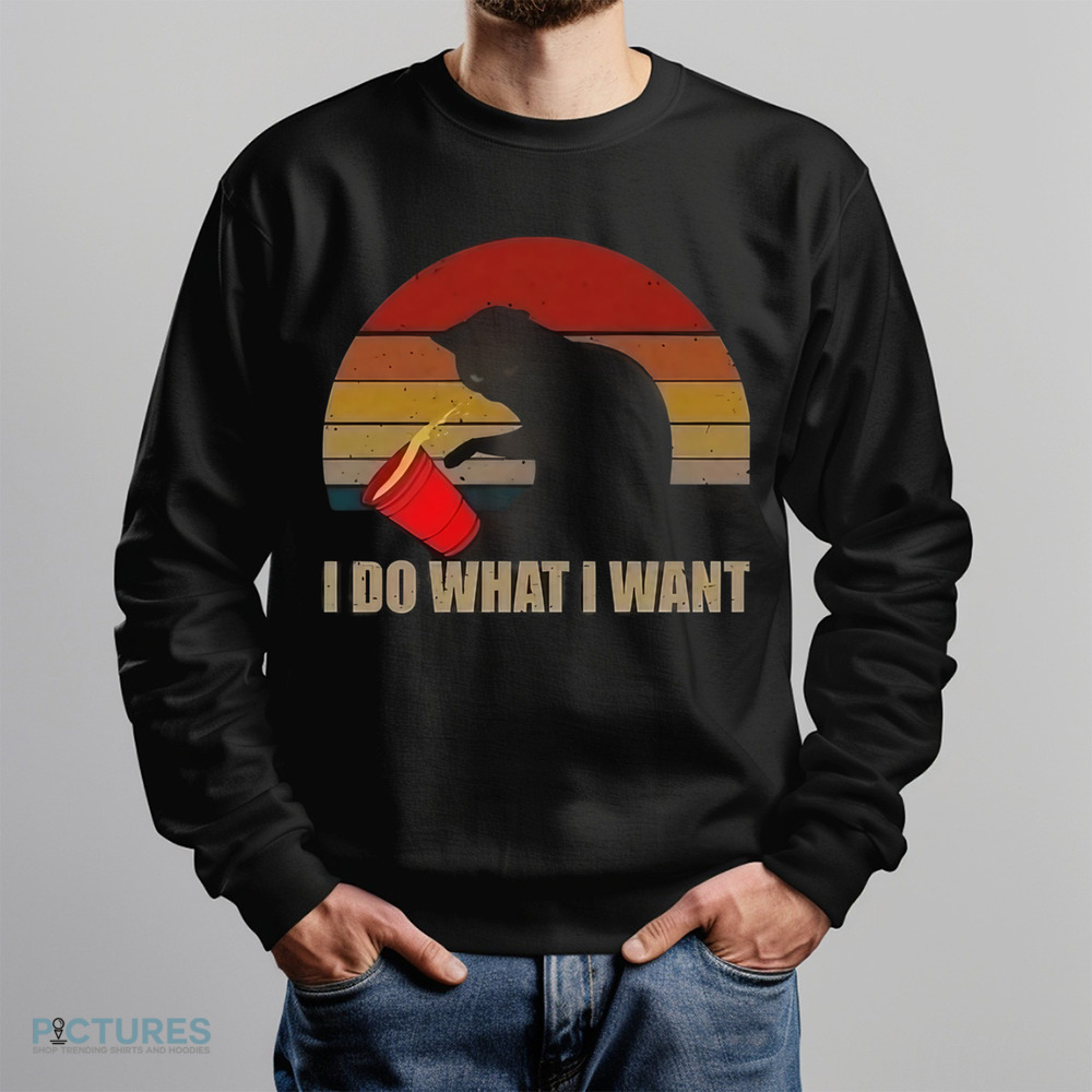 Black Cat I Do What I Want Retro Shirt Black Cat I Do What I Want Retro Shirt
