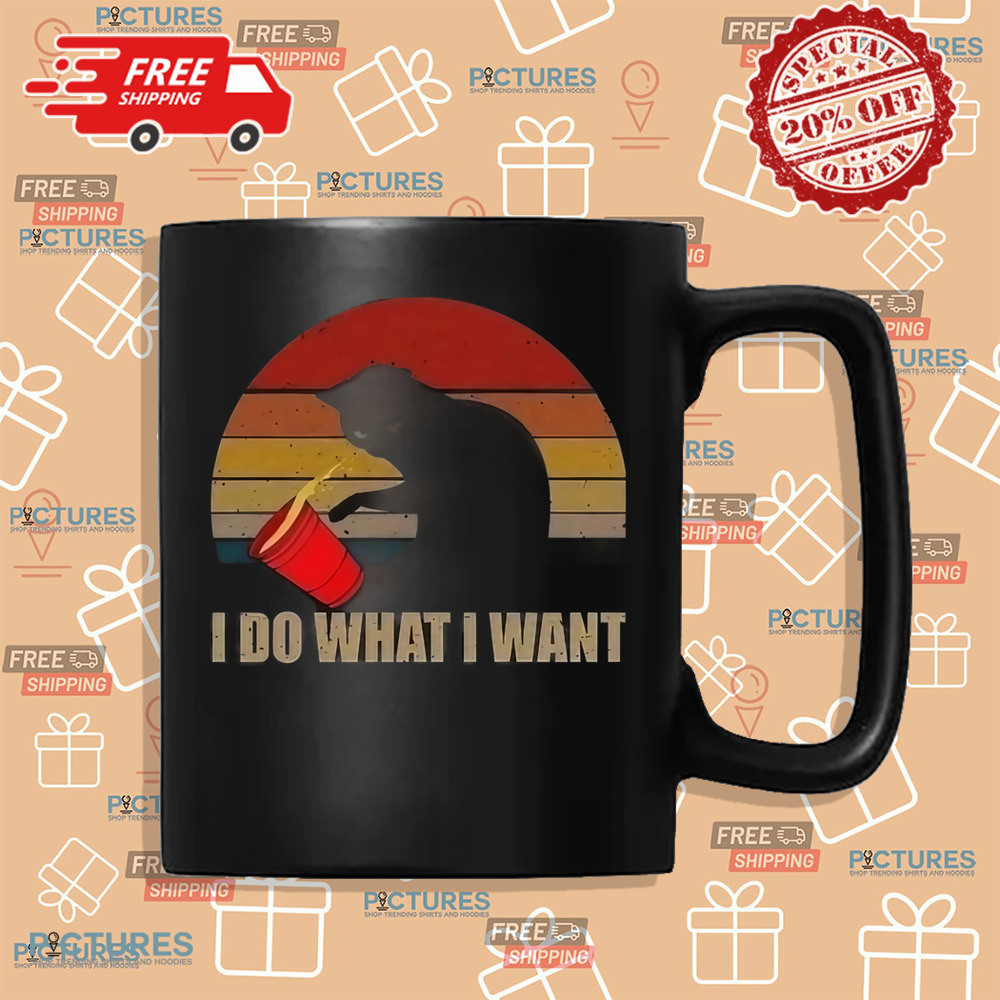 Black Cat I Do What I Want Retro Shirt Black Cat I Do What I Want Retro Shirt