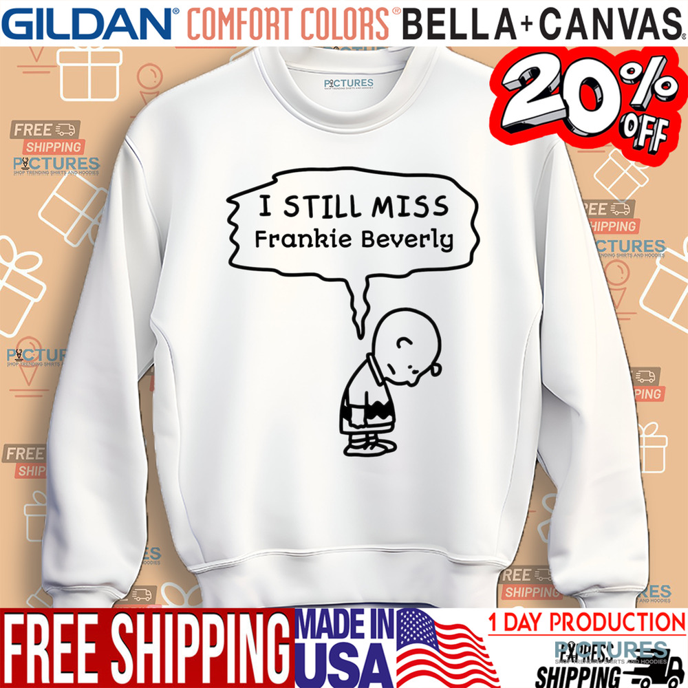 Charlie Brown I Still Miss Frankie Beverly Shirt
