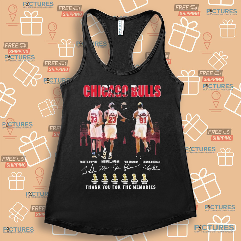 Chicago Bulls Scottie Pippen Michael Jordan Phil Jackson Dennis Rodman Thank You For The Memories Signatures Shirt