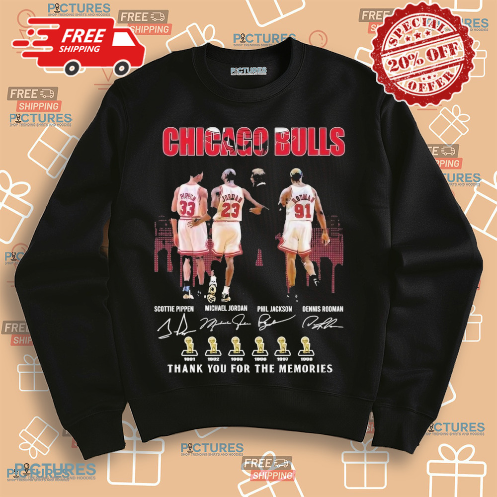Chicago Bulls Scottie Pippen Michael Jordan Phil Jackson Dennis Rodman Thank You For The Memories Signatures Shirt