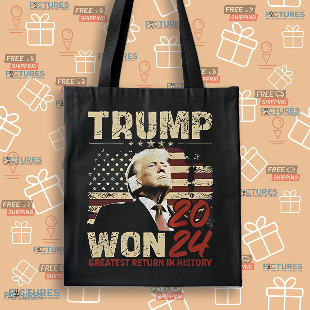 Congratulation Trump Won 2024 Greatest Return In History Shirt