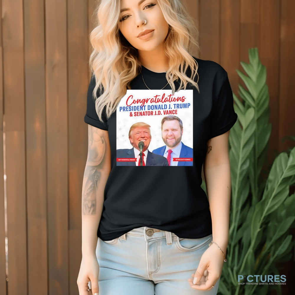 Congratulations President Donald J. Trump and Senator J.D. Vance 2024 shirt