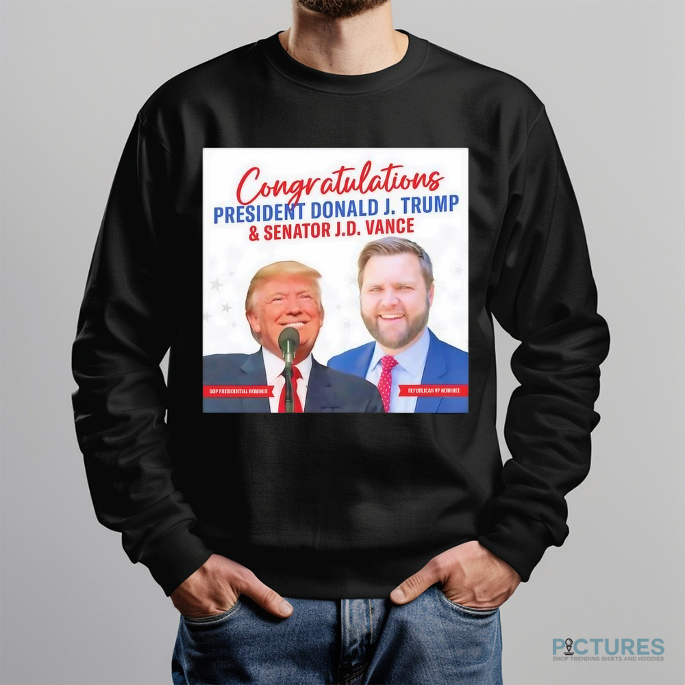 Congratulations President Donald J. Trump and Senator J.D. Vance 2024 shirt Congratulations President Donald J. Trump and Senator J.D. Vance 2024 shirt