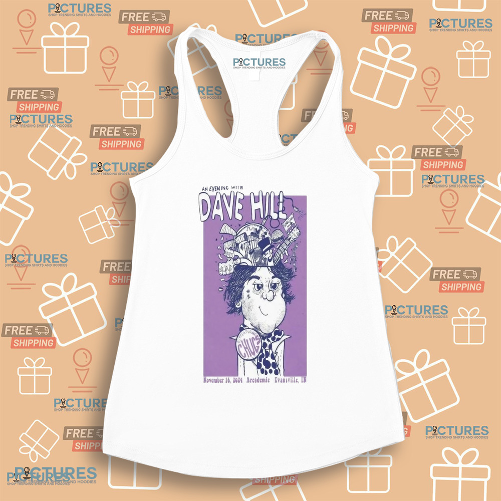 Dave Hill Tour An Evening With Dave Hill 2024 Nov 16 Evansville In Arcademie Poster Shirt