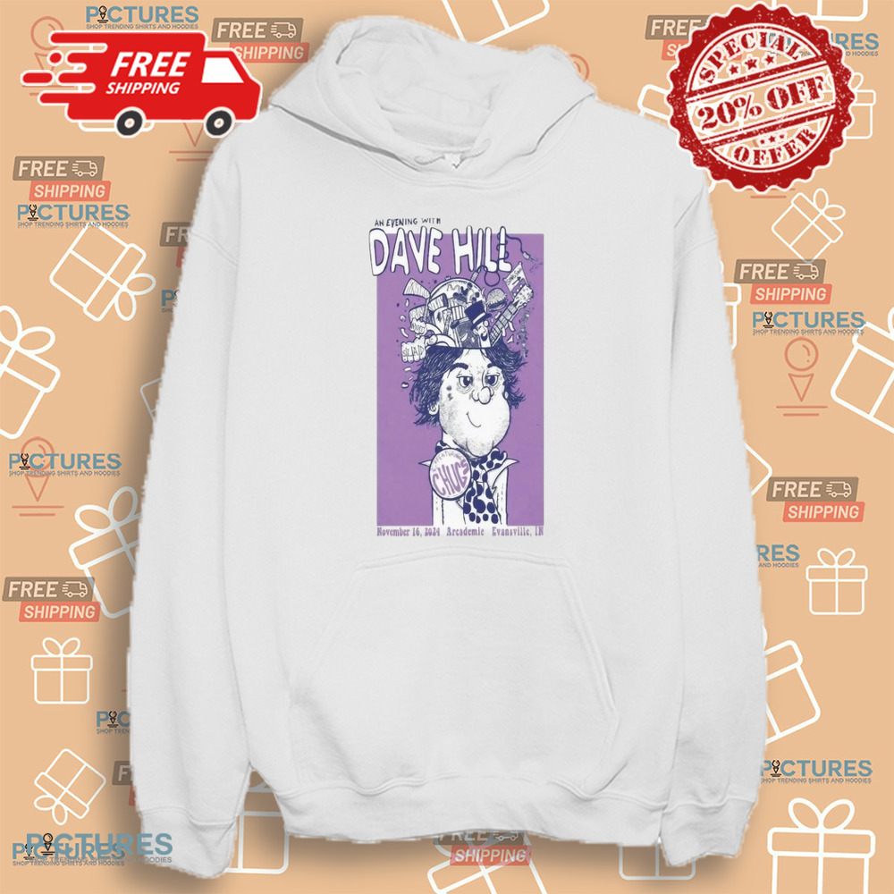 Dave Hill Tour An Evening With Dave Hill 2024 Nov 16 Evansville In Arcademie Poster Shirt