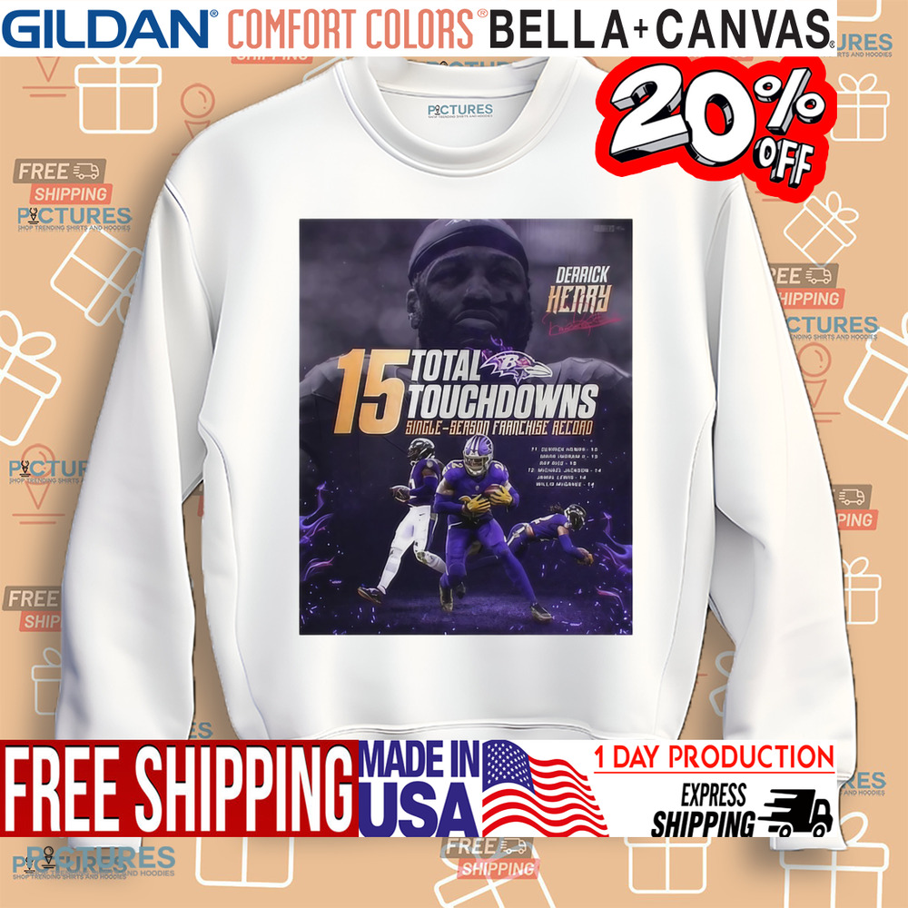 Derrick Henry Baltimore Ravens NFL 15 Total Touchdowns Single Season Franchise Record Signature Poster Shirt