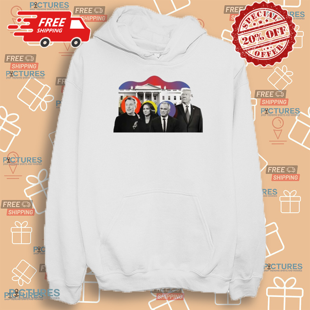 Donald Trump Elon Musk Tulsi Gabbard Robert F. Kennedy White House Shirt Donald Trump Elon Musk Tulsi Gabbard Robert F. Kennedy White House Shirt