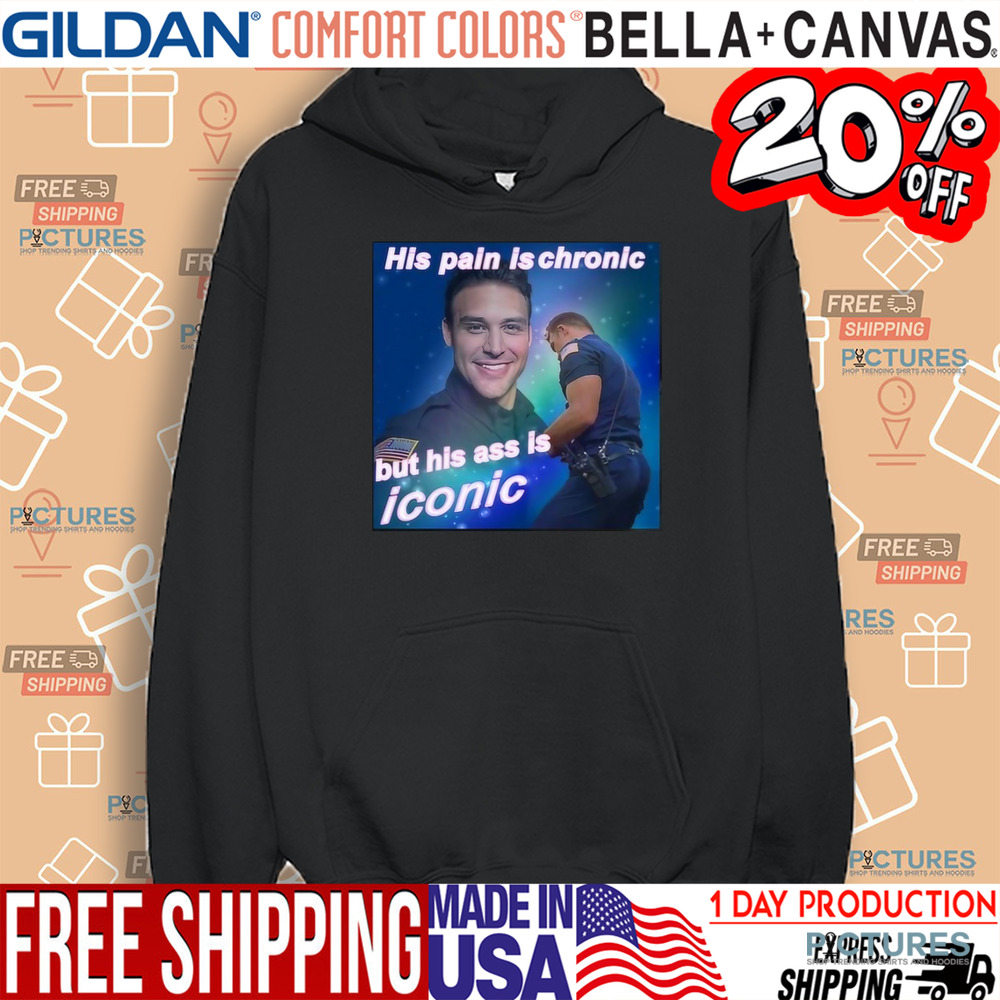 Eddie Diaz His Pain Is Chronic But His Ass Is Iconic Shirt