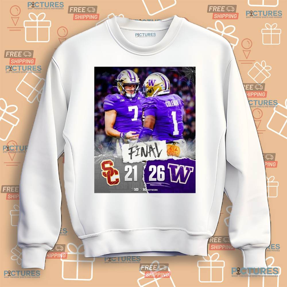 Final USC Trojans vs. Washington Huskies 21-26 A B1G Dawg Dub Poster Shirt Final USC Trojans vs. Washington Huskies 21-26 A B1G Dawg Dub Poster Shirt