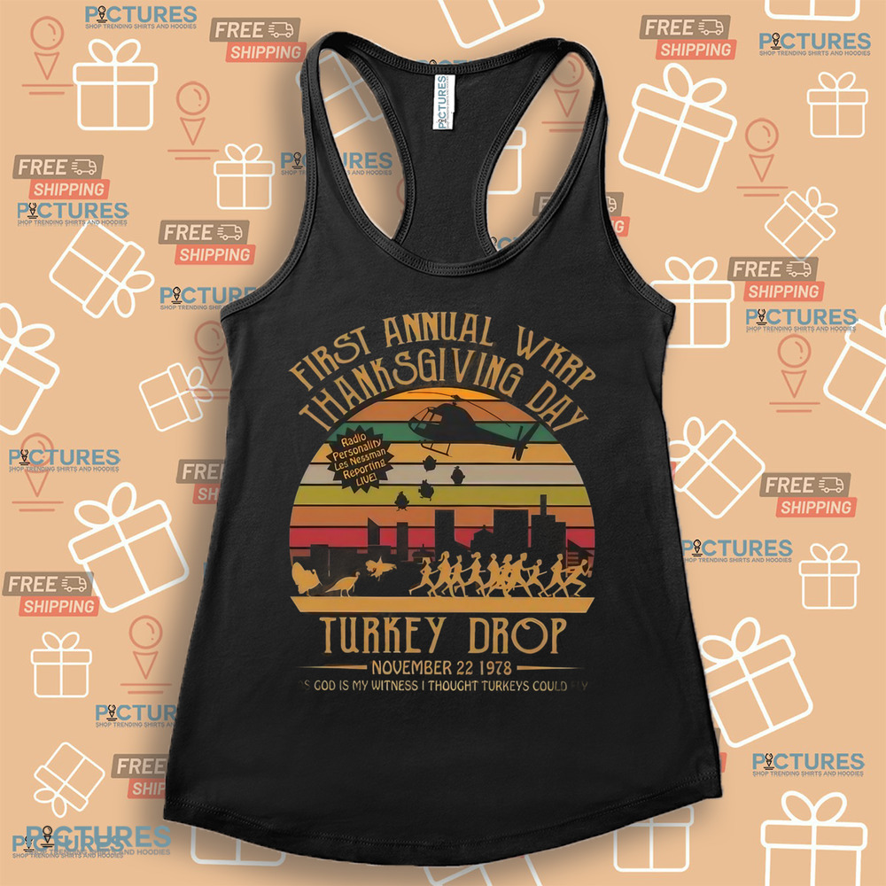 First Annual WKRP Thanksgiving Day Turkey Drop Vintage Retro Shirt First Annual WKRP Thanksgiving Day Turkey Drop Vintage Retro Shirt
