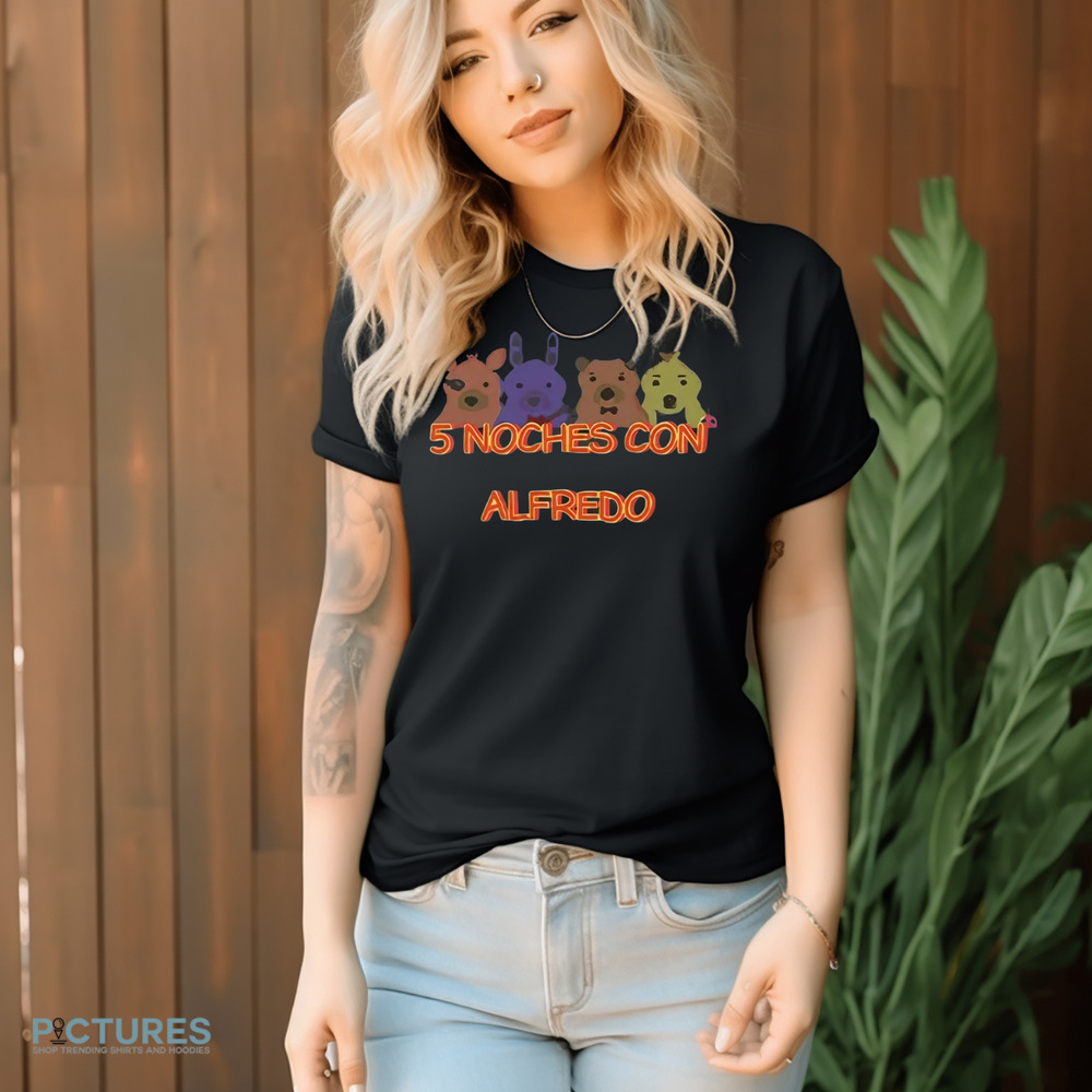 Five Nights At Freddy’s 5 Noches Con Alfredo Shirt