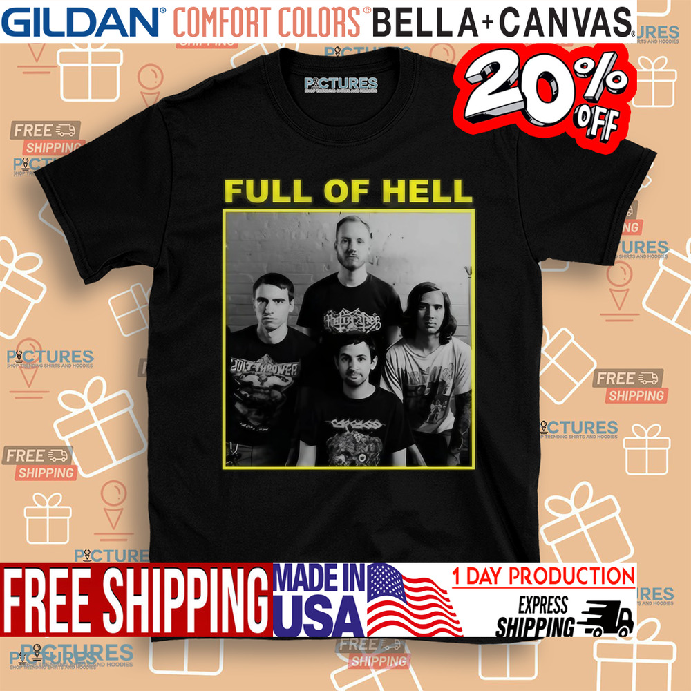 Full Of Hell You Suck You Know It You Can't Face Up It's Over Shirt Full Of Hell You Suck You Know It You Can't Face Up It's Over Shirt