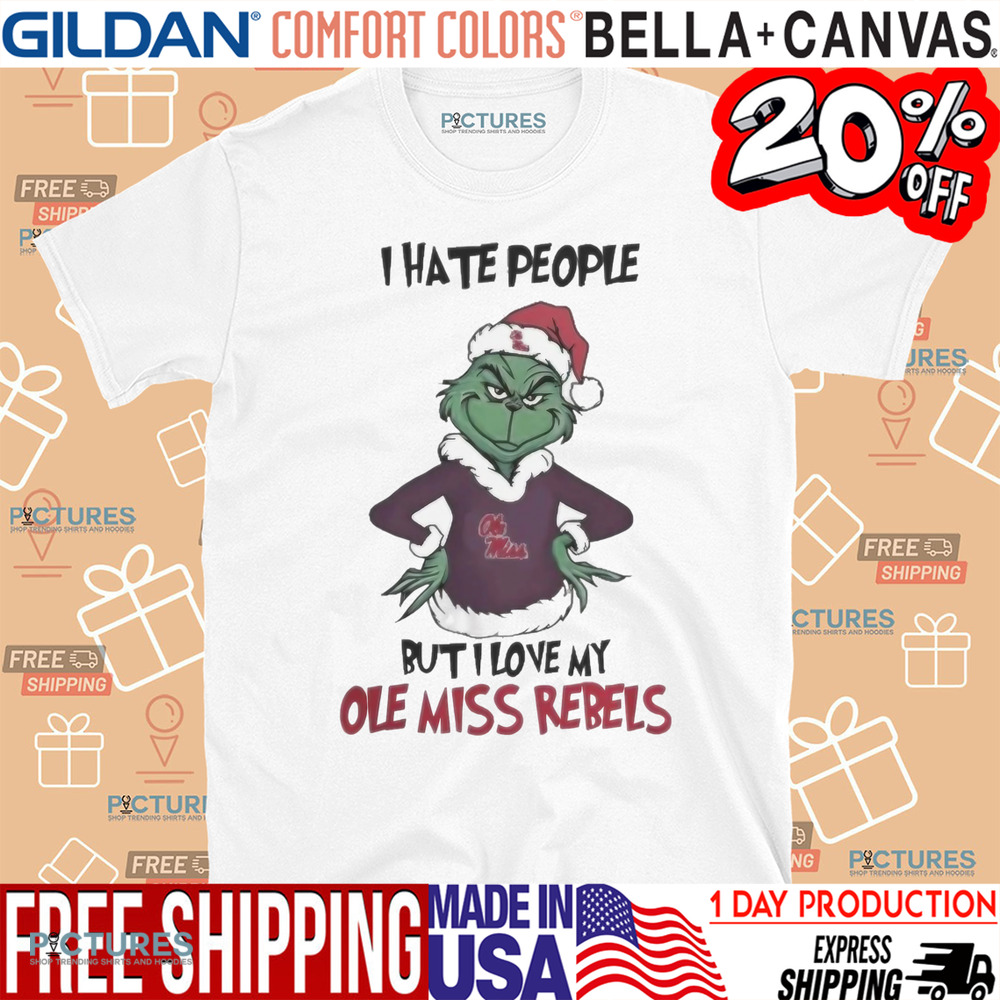 Grinch I Hate People But I Love My Ole Miss Rebels Merry Christmas Shirt