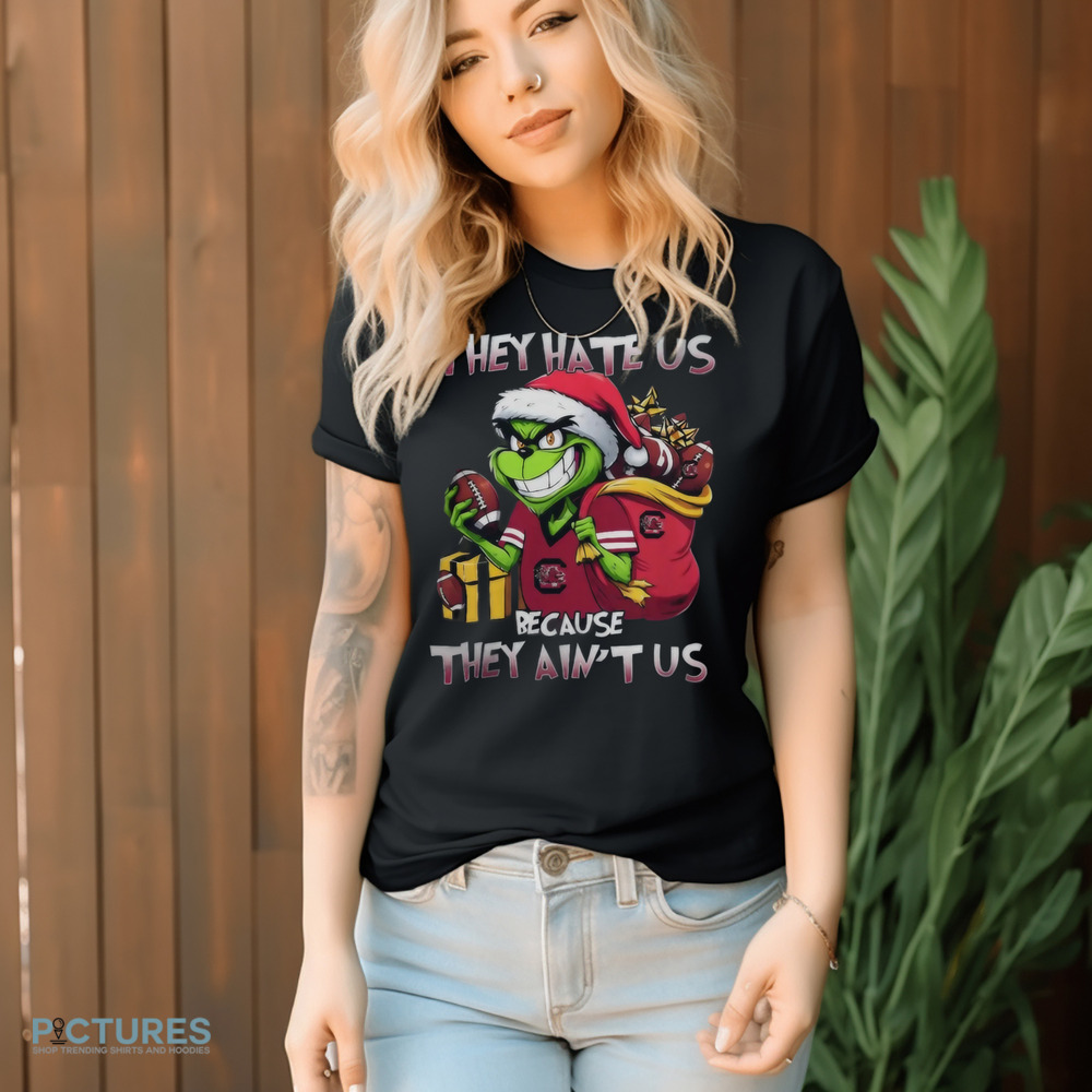Grinch South Carolina Gamecocks They Hate Us Because They Ain’t Us Shirt
