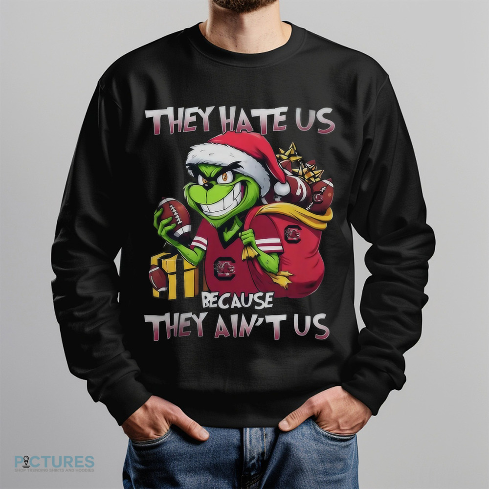 Grinch South Carolina Gamecocks They Hate Us Because They Ain’t Us Shirt