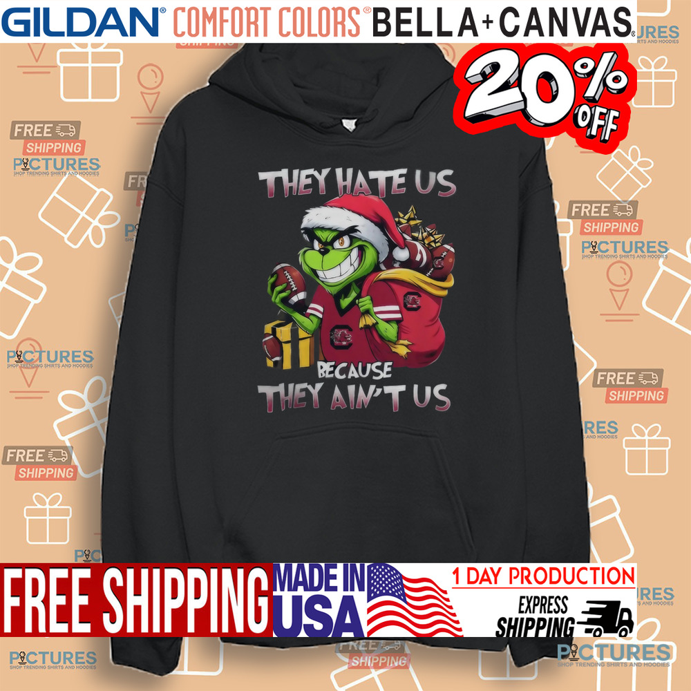 Grinch South Carolina Gamecocks They Hate Us Because They Ain’t Us Shirt