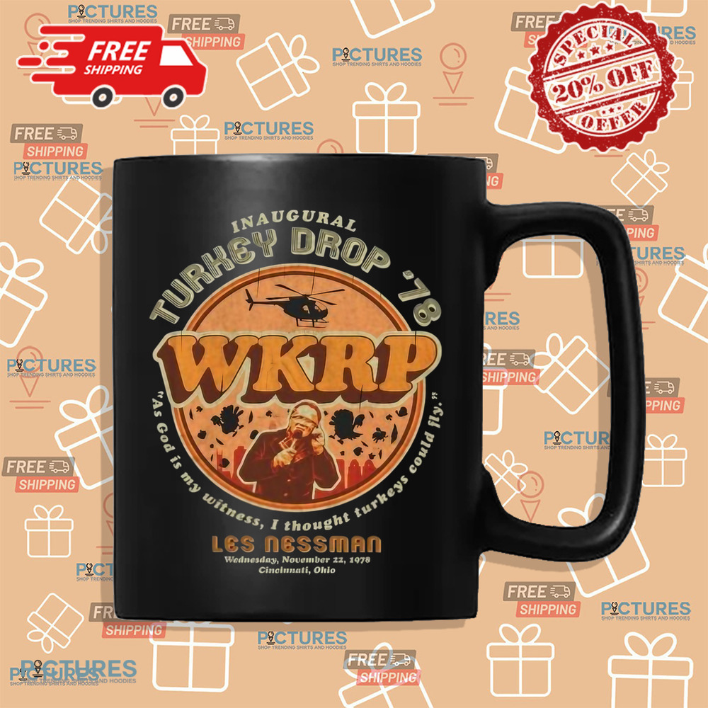 Inaugural WKRP Turkey Drop '78 Les Nessman As God Is My Witness I Thought Turkeys Could Fly Shirt Inaugural WKRP Turkey Drop '78 Les Nessman As God Is My Witness I Thought Turkeys Could Fly Shirt