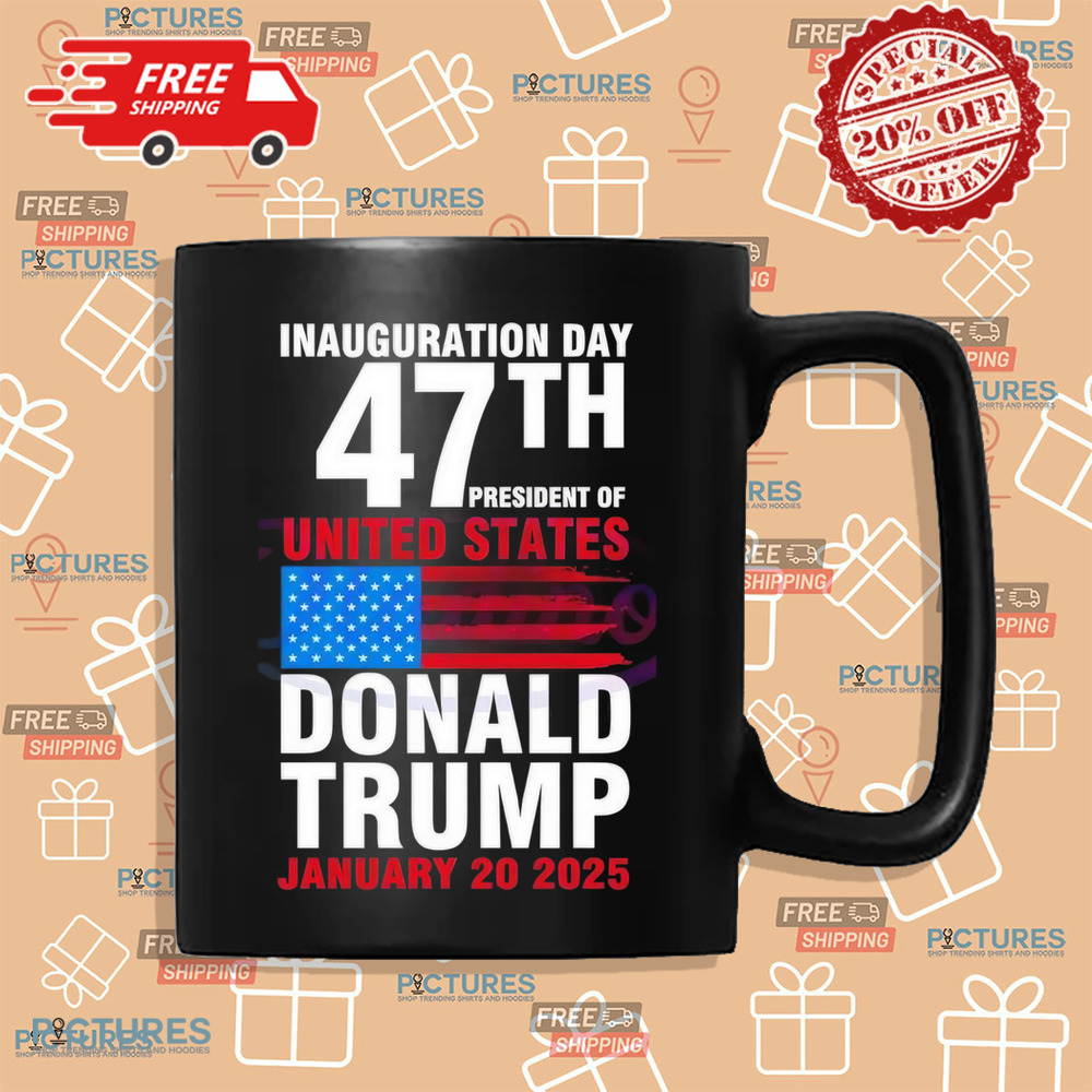 Inauguration day 47th president of United States Donald Trump shirt Inauguration day 47th president of United States Donald Trump shirt