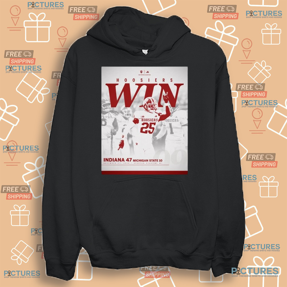Indiana Hoosiers 47-10 Wins Michigan State Football 2024 Game Final Score Shirt
