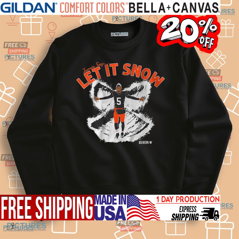 Jameis Winston Says Let it Snow Shirt