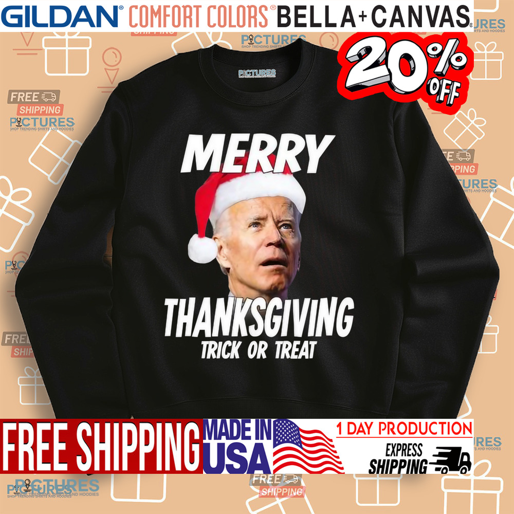 Joe Biden Merry Thanksgiving Trick or Treat Christmas Shirt