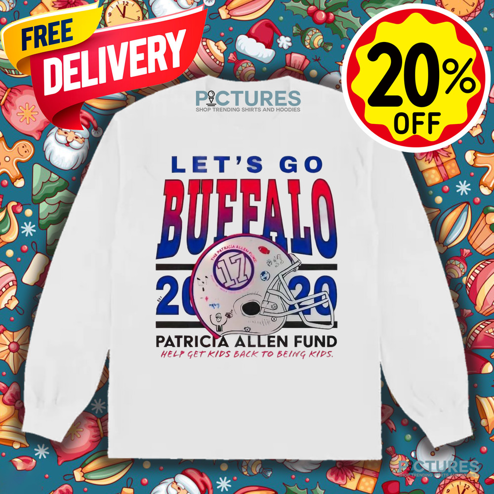 Josh Allen let’s go Buffalo 2020 patricia Allen fund help get kids back to being kids shirt