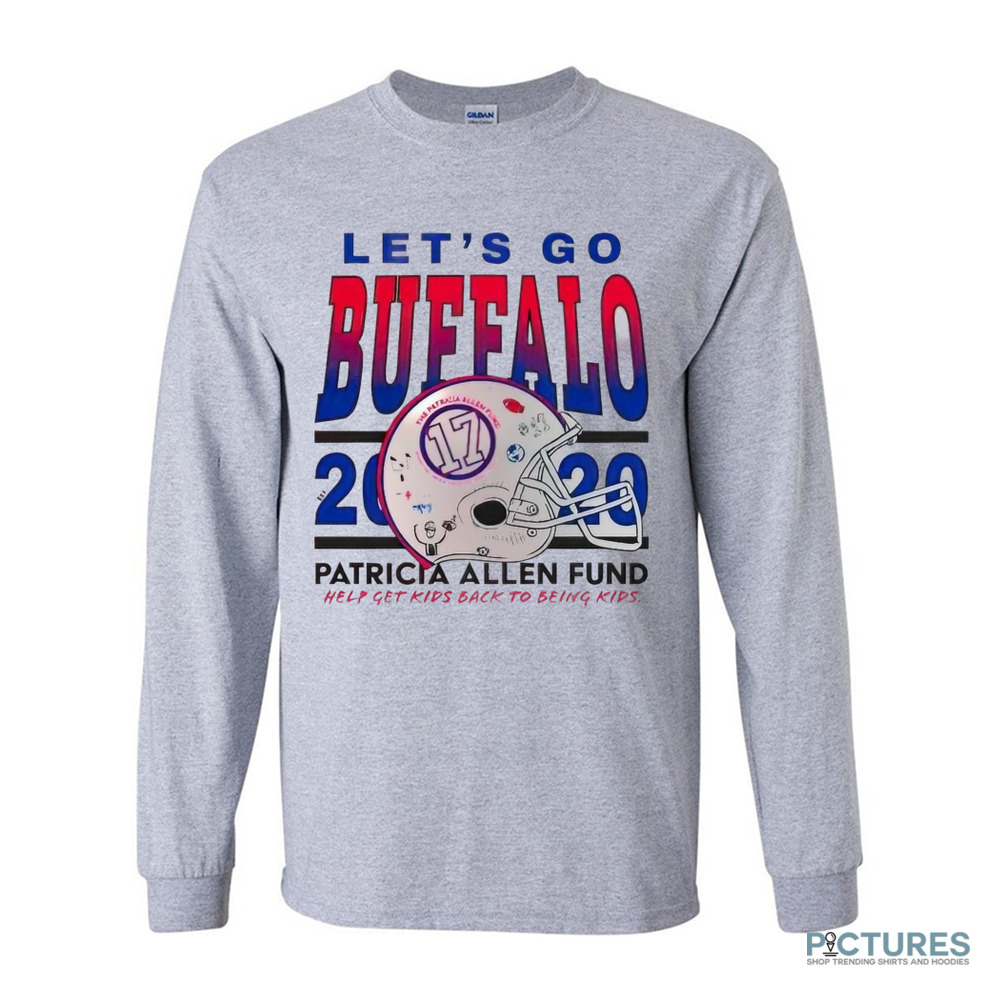 Josh Allen let’s go Buffalo 2020 patricia Allen fund help get kids back to being kids shirt