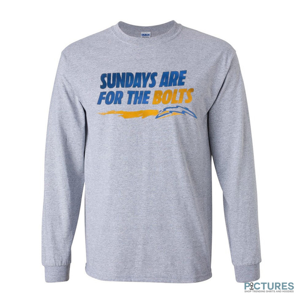 Los Angeles Chargers Sundays Are For The Bolts Shirt Los Angeles Chargers Sundays Are For The Bolts Shirt