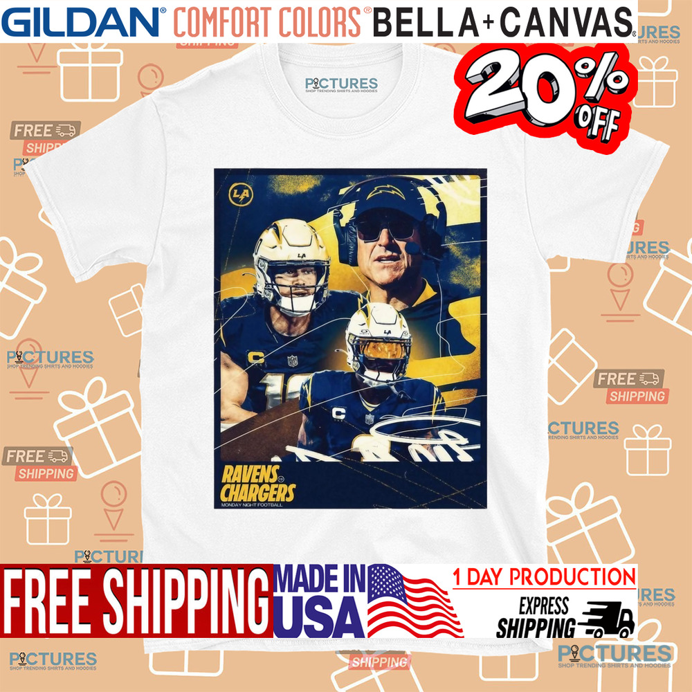 NFL Baltimore Ravens Vs Los Angeles Chargers Monday Night Football Poster Shirt