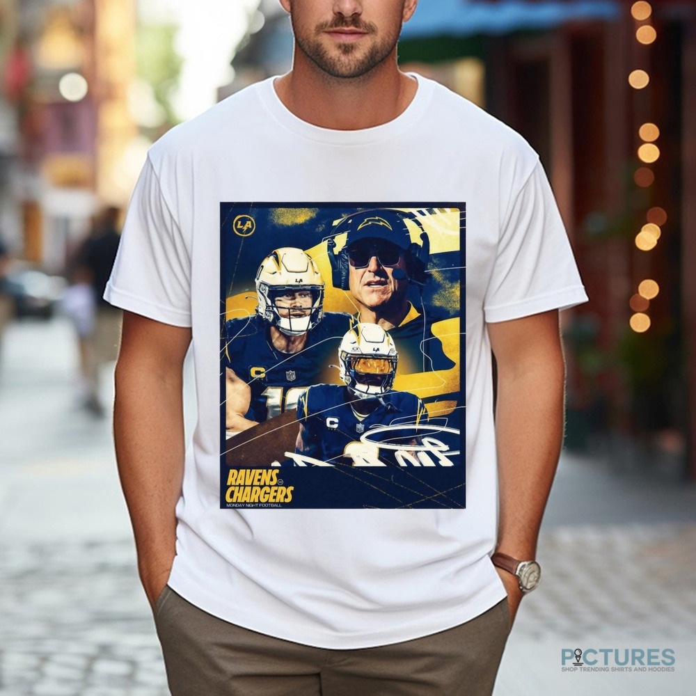 NFL Baltimore Ravens Vs Los Angeles Chargers Monday Night Football Poster Shirt