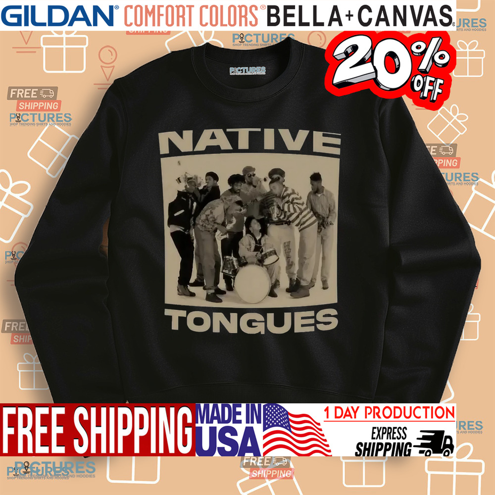 Native Tongues Shirt