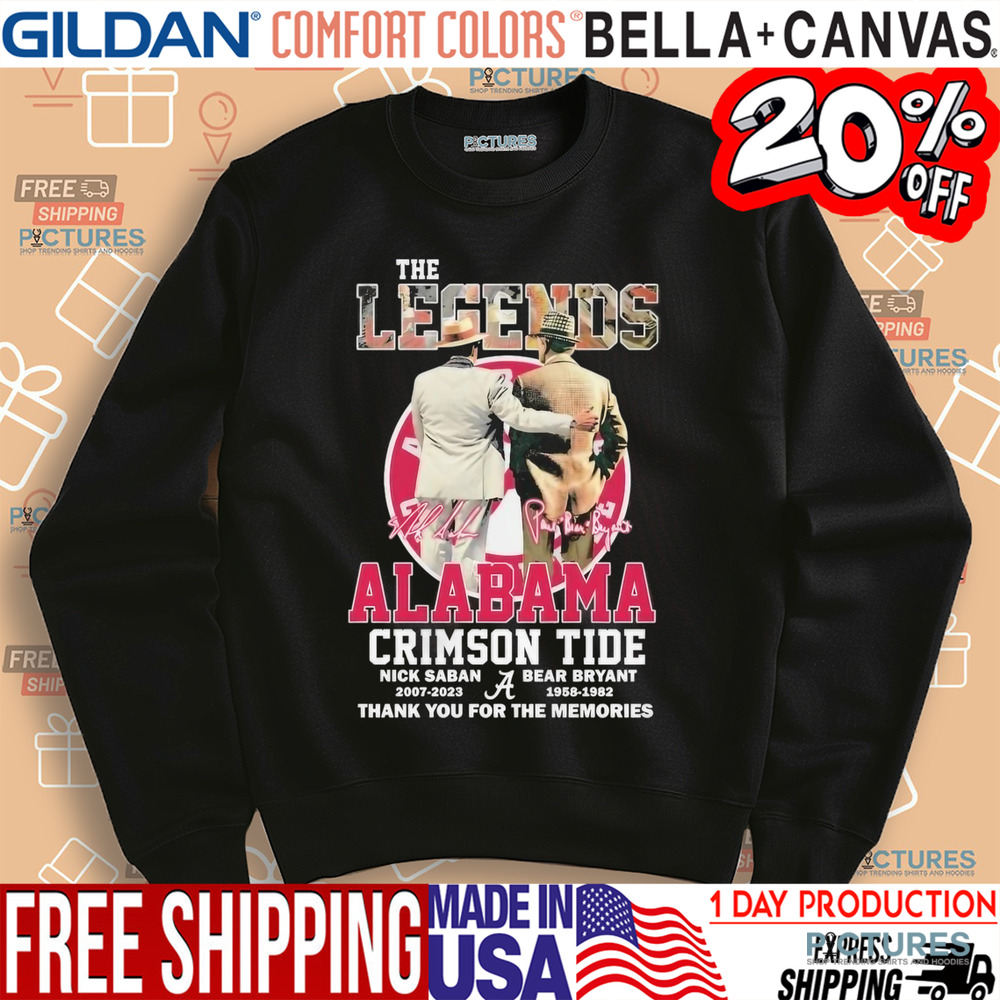Nick Saban And Bear Bryant The Legends Alabama Crimson Tide Signature Thank You For The Memories Shirt