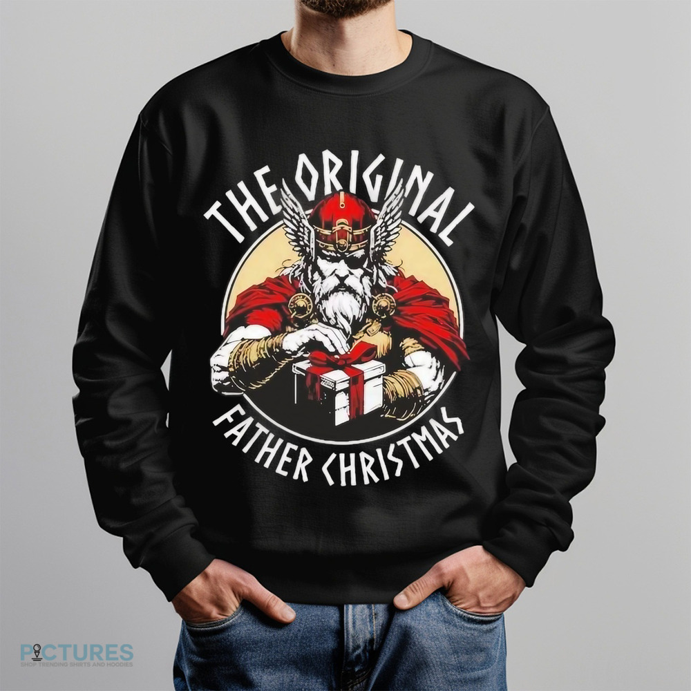 Odin The Father The Original  Christmas Shirt Odin The Father The Original Christmas Shirt
