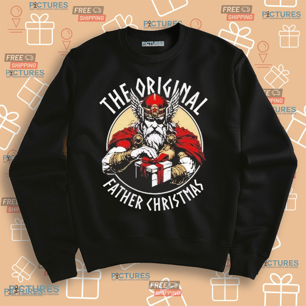 Odin The Father The Original  Christmas Shirt Odin The Father The Original Christmas Shirt