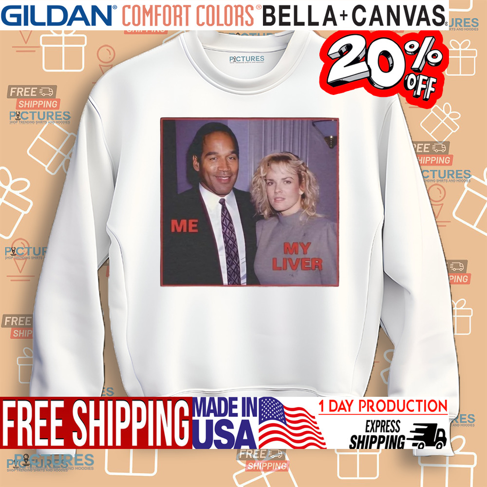 Oj Simpson Killing Wife Me My Burger Shirt