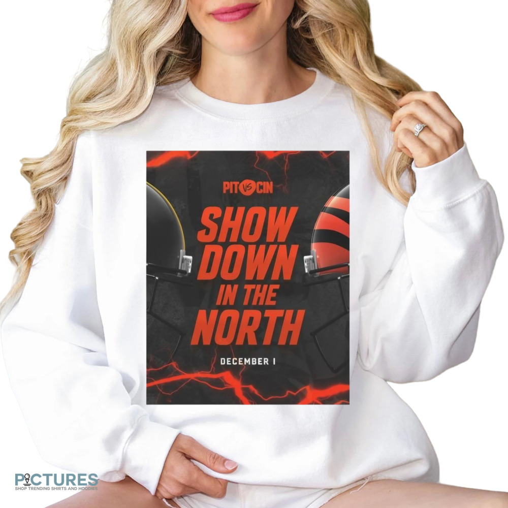 On the Hunt Pittsburgh Steelers vs. Cincinnati Bengals Show Down In The North Dec 1 2024 Shirt